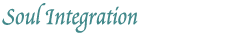 Soul Integration